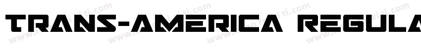 Trans-America Regula字体转换